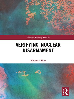cover image of Verifying Nuclear Disarmament